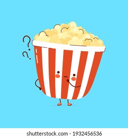 Cute funny Popcorn with question marks. Vector hand drawn cartoon kawaii character illustration icon. Isolated on white background. Popcorn think concept