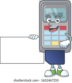 Cute funny POS machine cartoon character having a board