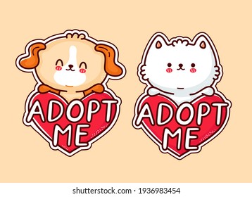 Cute funny puppy dog and cat hold heart sign Adopt me. Vector flat line cartoon kawaii character illustration icon. Adopt pets,dog,puppy,cat concept