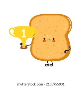 Cute funny sliced toast bread hold gold trophy cup. Vector hand drawn cartoon kawaii character illustration icon. Isolated on white background. Happy sliced toast bread with winner trophy cup