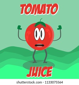 Cute and funny tomato cartoon, on green background and lettering phrase juice tomato. Tomato Juice poster design.  Printable card template. Modern calligraphy. Cute words and phrases. Ready-to print.