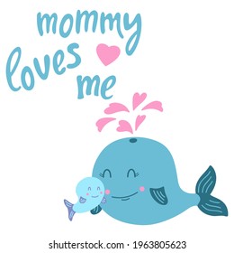 Cute funny whales and pink hearts. Mom and baby. Mommy loves me. Vector illustration, isolated on a white background. Scandinavian style flat design. Concept for children print.