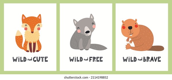 Cute funny wild animals  fox  wolf  beaver  quotes  Posters  cards collection  Hand drawn woodland wildlife vector illustration  Scandinavian style flat design  Concept for kids fashion  textile print