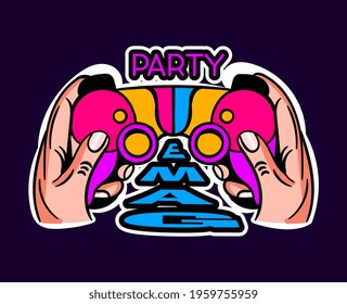 Cute game logo patch with party game lettering and hands holding gamepad. Concept of trendy gamer stickers for children and adults. Flat cartoon vector illustration