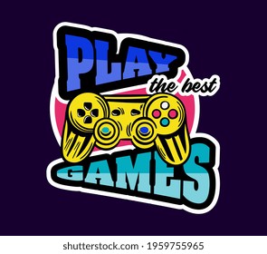 Cute game logo patch with play games lettering next to gamepad. Concept of trendy gamer stickers for children and adults. Flat cartoon vector illustration