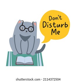 Cute geeky cat reading a book vector cartoon illustration - Don't Disturb Me