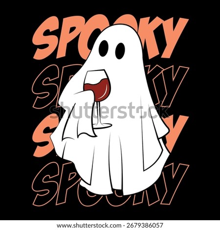 Cute ghost holding wine glass with spooky text, funny Halloween illustration, cartoon ghost drinking red wine on black background, festive Halloween party design