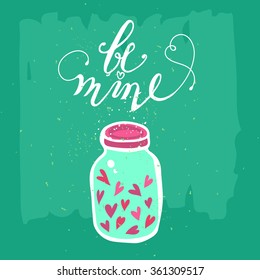Cute gift card. Creative cards with hand drawn symbols of love. Be mine.