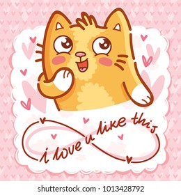 Cute ginger Cat character in love with admire emotion. With lettering calligraphy text: I love you infinitely. Hand drawn art, romantic illustration in cartoon style for card, poster, invitation