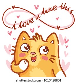Cute ginger Cat character in love with admire emotion. With lettering calligraphy text: I love you infinitely. Hand drawn art, romantic illustration in cartoon style for card, poster, invitation