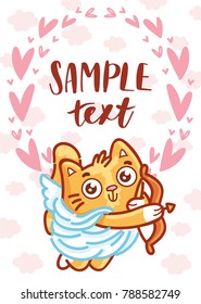 Cute ginger Cat as Cupid with bow and arrow and place for your text. Hand drawn love illustration on pink romantic background with hearts for greeting card, poster, printing design