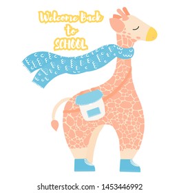Cute giraffe wearing scarf. Winter illustration. Welcome back to school lettering