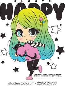 Cute girl and colorful long hair is carrying her best friend cat  The anime girl posing in front the slogan always happy is specially designed for your trending designs 