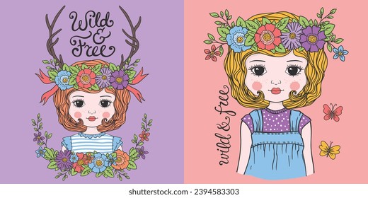 Cute girl with floral wreath, Wild and Free slogan text for t-shirt graphics, fashion prints, posters and other uses
