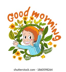 cute girl smile in nature flowers and leaves and says good morning in hand drawn cartoon style vector. can use for card , t-shirt ,print ,book