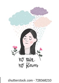 Cute girl under clouds. "No rain, no flowers". Graphic vector illustration