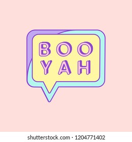 Cute and girly Boo Yah badge vector