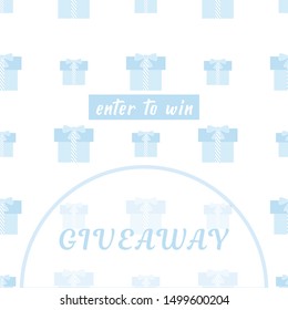 Cute giveaway banner with light blue gift boxes. Social media template for online contest. Enter to win a prize