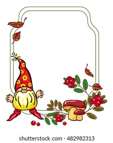 Cute gnome is hunting mushrooms. Vector frame with free space for text.