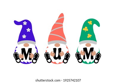 Cute Gnomes with MUM sign on white background. Scandinavian Nordic Gnomes to celebrate Mother's Day. Women's day greeting card, t shirt print, web design.