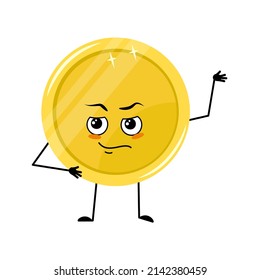 Cute golden coin character with emotions of hero, brave face, arms and leg. Money person with courage expression and pose. Vector flat illustration