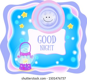 Cute good night card with a smiling full moon, frame with space for text, stars and lantern. Vectors isolated on white background 