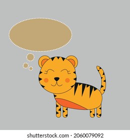 Cute graphic cartoon tiger with message  on beige  isolated background. greeting card illustration.