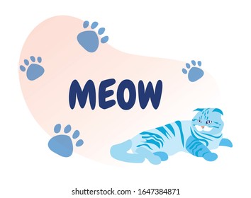 Cute Gray Blue Cat with Lettering Word Meow and Randomly Scattered Paw Prints Isolated on White Background, Greeting Card, Zoo Store, Veterinary Clinic Design Element, Cartoon Flat Vector Illustration