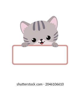 Cute gray kawaii cat holding blank card isolated on white background. Cartoon flat style. Vector illustration