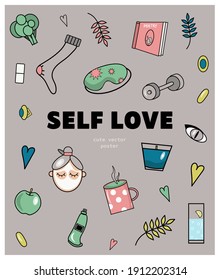 A cute gray poster about self-love, taking care of your beauty and health. Nice vector flat illustration in cartoon style with items for health, beauty and hearts on a gray background. 