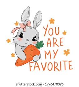 Cute gray rabbit and pink bow holding a carrot isolated on white background. Childish vector illustration. Bunny Print design for children's textiles. Handwritten phrase You my Favorite.