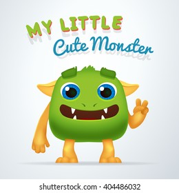 Cute Green alien beast character. My little cute monster typography. Fun Fluffy creature with victory gesture isolated on light background.