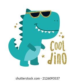 Cute green dinosaur and glitter glasses and "cool dino" slogan design for fashion graphics, t shirt prints, posters, stickers etc