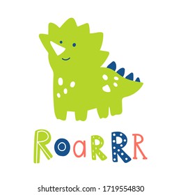 Cute green dinosaur vector illustration with text lettering "Roar". Cute cartoon character triceratops in childish doodle style. For book, poster, banner, design and concept