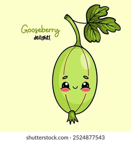 Cute Green gooseberry. Cartoon funny kawaii berry character. Card with slogan. Vector illustration.