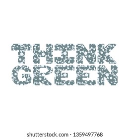 Cute green lettering "think green" with hand drawn doodle branches with leaves. White background. Vector.