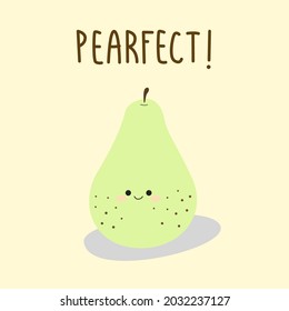 Cute green pear with quote "Pearfect" on pastel yellow background. Fruit and Food pun for card design 