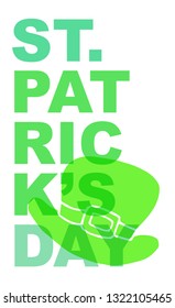 Cute Green St. Patrick's Day Poster, Card Greeting, or Shirt Design with Hat Icon. Vector Illustration for Graphic Design, Template, Background and more. 