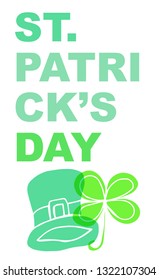 Cute Green St. Patrick's Day Poster, Card Greeting, or Shirt Design with Hat and Clover Leaf Icon. Vector Illustration for Graphic Design, Template, Background and more. 