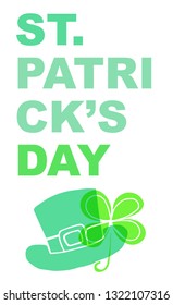 Cute Green St. Patrick's Day Poster, Card Greeting, or Shirt Design with Hat and Clover Leaf Icon. Vector Illustration for Graphic Design, Template, Background and more. 