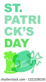 Cute Green St. Patrick's Day Poster, Card Greeting, or Shirt Design with Hat, Beer and Clover Leaf Icon. Vector Illustration for Graphic Design, Template, Background and more. 