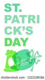 Cute Green St. Patrick's Day Poster, Card Greeting, or Shirt Design with Hat, Beer and Clover Leaf Icon. Vector Illustration for Graphic Design, Template, Background and more. 