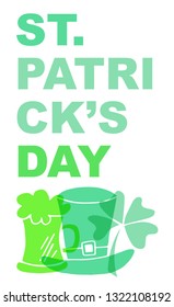 Cute Green St. Patrick's Day Poster, Card Greeting, or Shirt Design with Hat, Beer and Clover Leaf Icon. Vector Illustration for Graphic Design, Template, Background and more. 