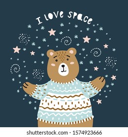 Cute greeting card with a bear and space. I love space. Poster, card, label, banner design.