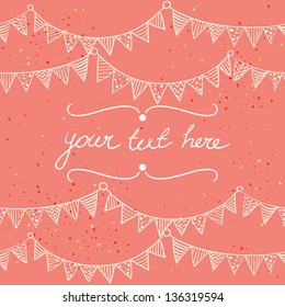 Cute greeting card with childish bunting flags outlines. Hand drawn vector illustration.