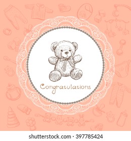 
Cute greeting card for a newborn . 
Painted teddy bear on a background decorated with sketches of children's clothes and toys .
