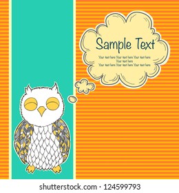 Cute greeting card with owl and thought bubble on the striped background. Vector illustration.