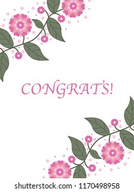 Cute greeting card template with pink flowers, green leaves and a text sample. White background. Flat style illustration. Vector.