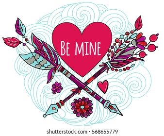 Cute greeting card for Valentine's day with hearts, arrows in boho style. "Be mine". Vector illustration.