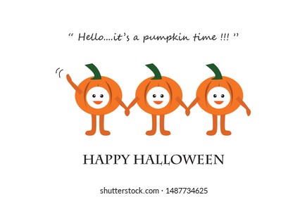 Cute Halloween pumpkin cartoon vector. Happy Halloween. It's a pumpkin time. Card template, banner, backdrop, background.